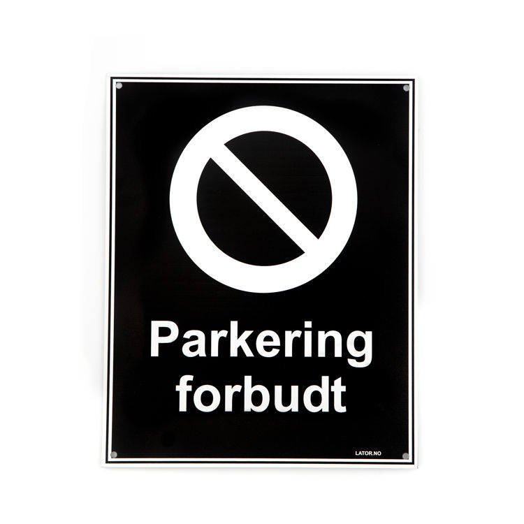 Privatrettslig skilt -Parkering forbudt